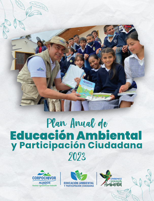 Plan Anual de Educación Ambiental y Participación Ciudadana vigencia 2023